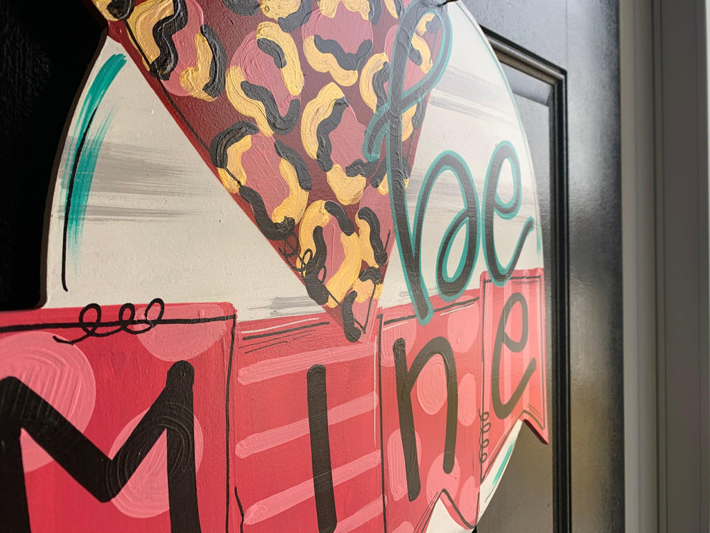 Sale Item: Valentine Heart Door Hanger -  be mine hand painted personalized door hanger