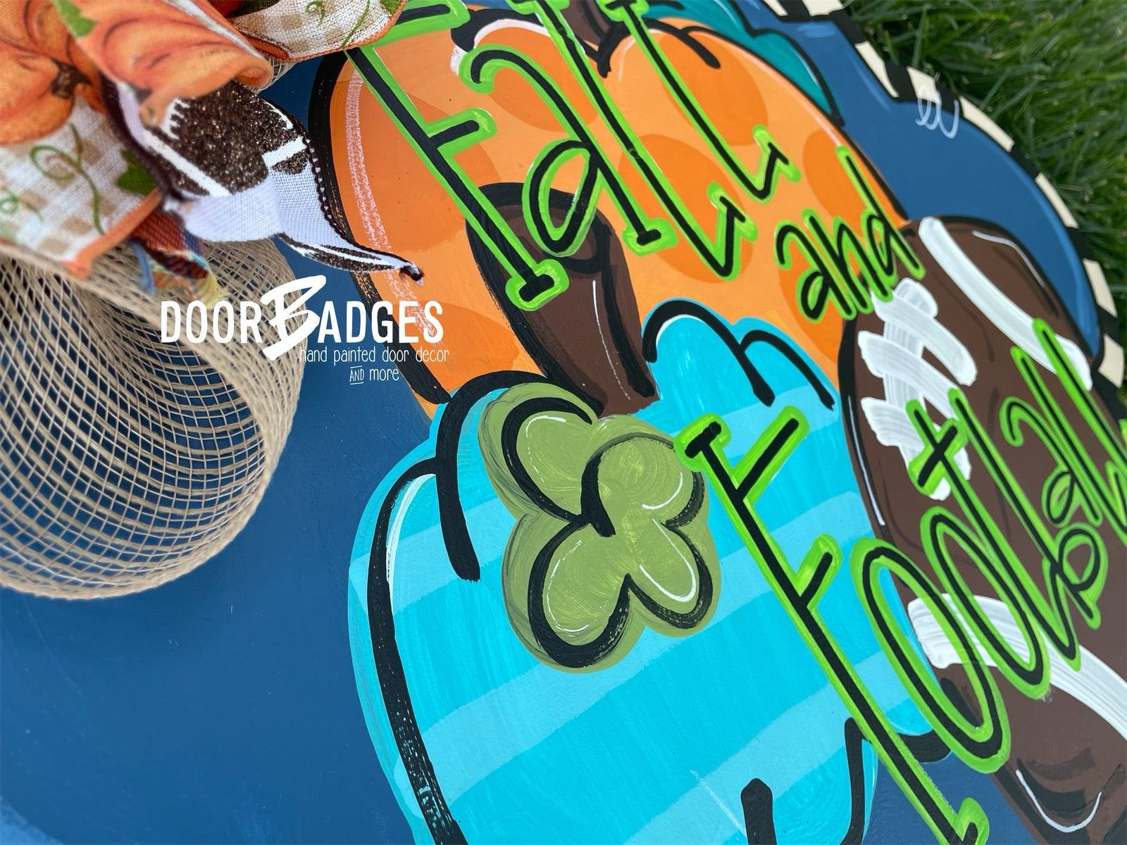 Fall Football Door Hanger  -  hand painted personalized door hanger