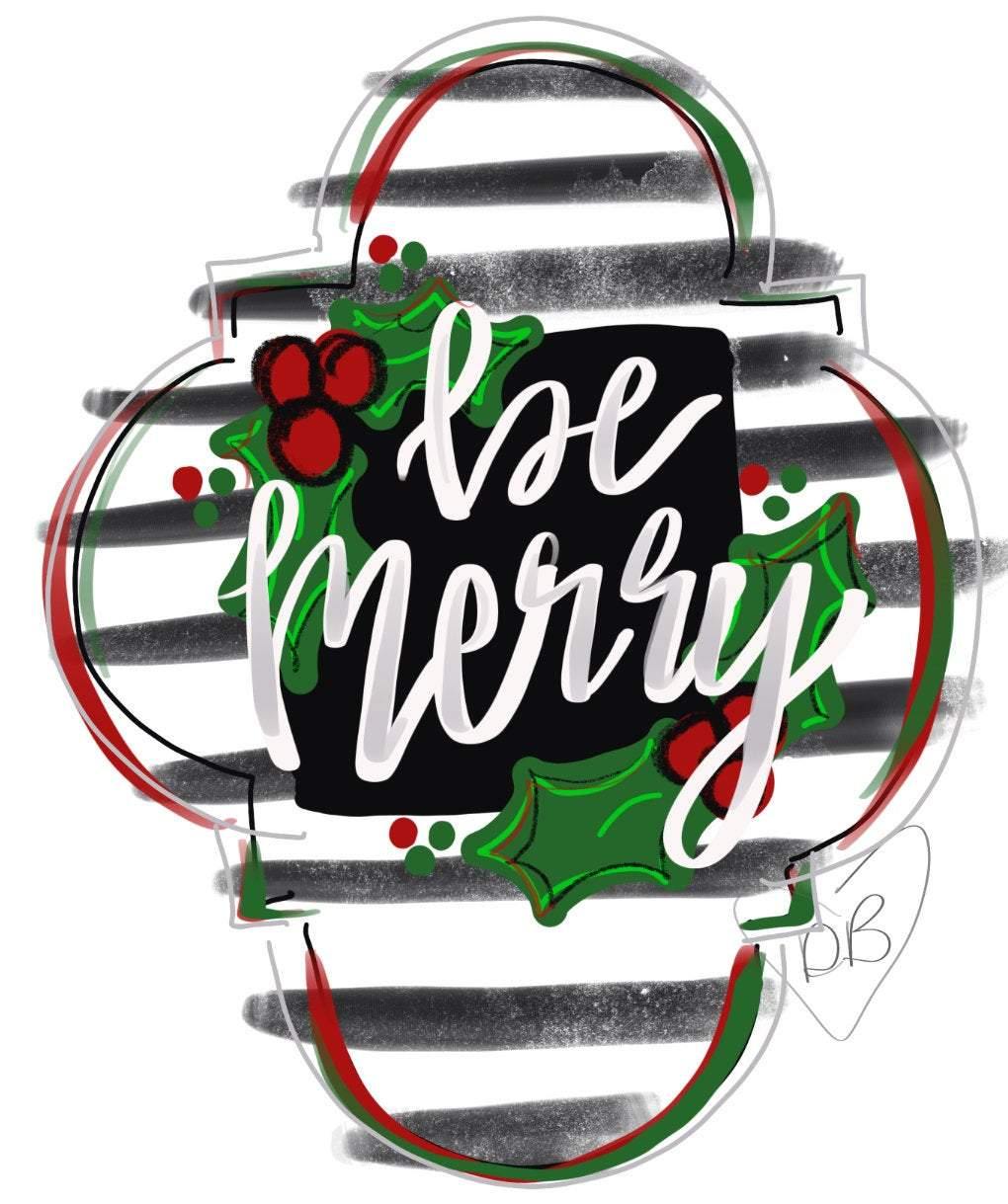 Christmas Door Hanger - Be Merry Farmhouse Door Decoration